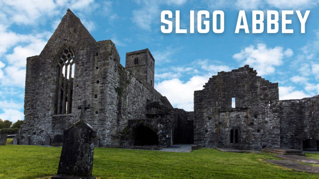 Top 5 Best Places That You Should Visit In Sligo